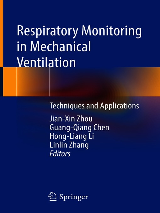 Title details for Respiratory Monitoring in Mechanical Ventilation by Jian-Xin Zhou - Available